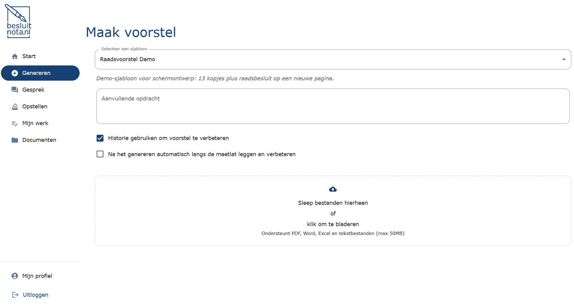 Het scherm Maak voorstel, waarin je een eigen sjabloon kiest, een aanvullende opdracht meegeeft en bestaande stukken toevoegt.
