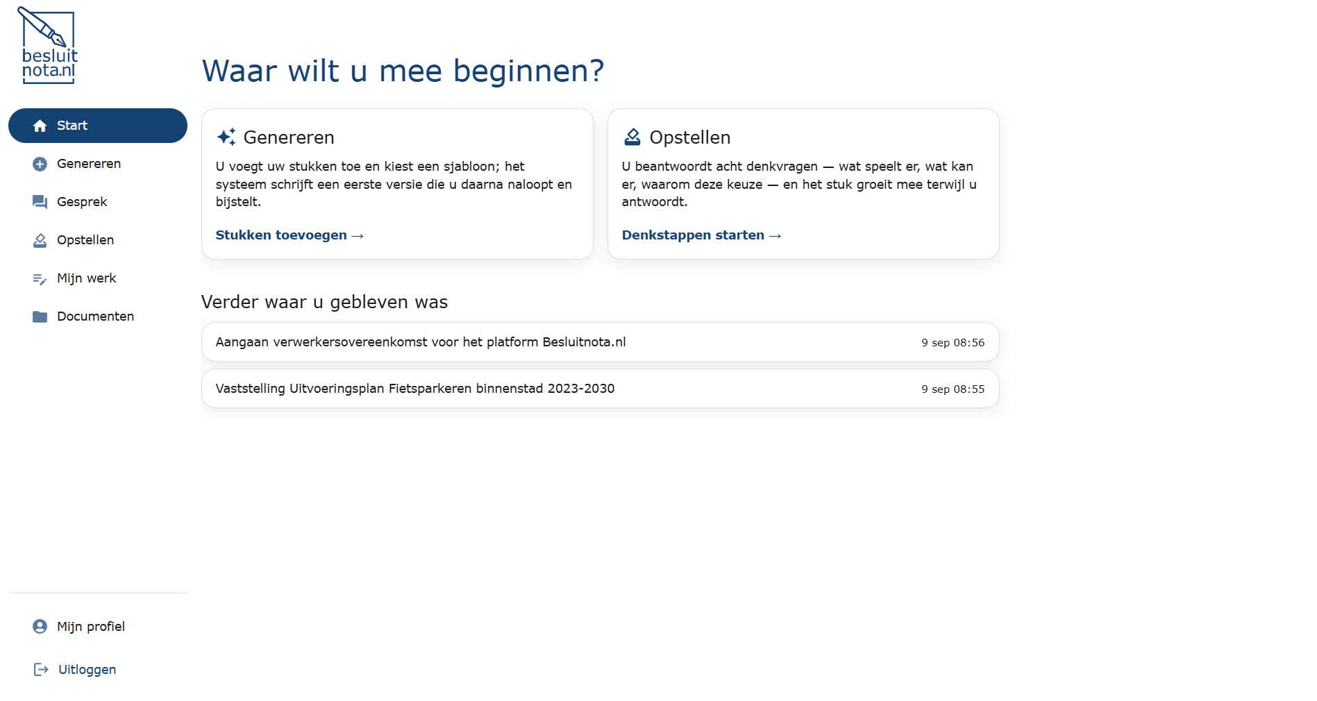 Het startscherm van Besluitnota.nl met de keuze tussen Genereren en Opstellen, en een lijst met stukken waar je aan werkte.